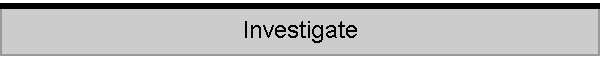 Investigate